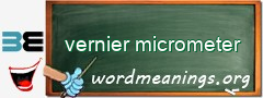 WordMeaning blackboard for vernier micrometer